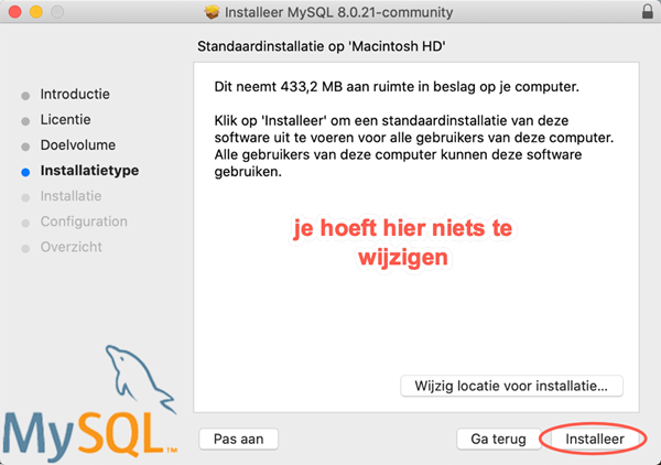 macOS MySQL Community Server Installatie dialoogvenster Installatietype